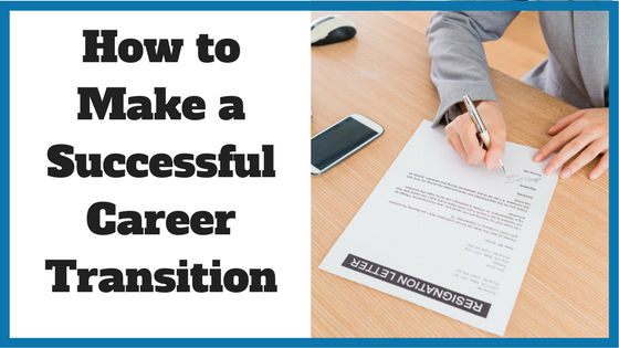 How to Make a Successful Career Transition